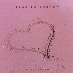 Time To Borrow