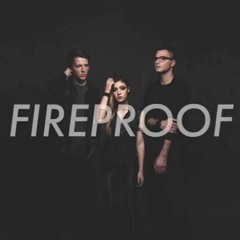 Against The Current - Fireproof