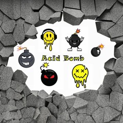 Acid Bomb [Acid Hardstyle]