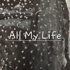 All My Life (FooFighters)
