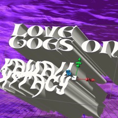 HANNAH DIAMOND - LOVE GOES ON [kawaiixtc/lizafrank REMIX]