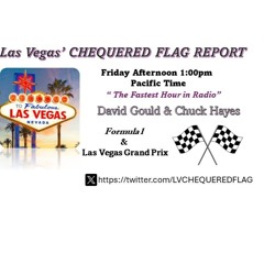 Las Vegas' Chequered Flag Report July 5, 2024 Show 1