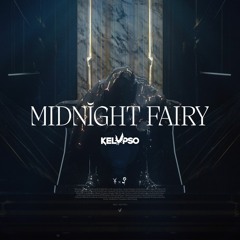 Kelypso & Ja¥en x District - Midnight Fairy