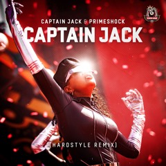 Captain Jack & Primeshock - Captain Jack (Hardstyle Remix) | Power Hour Records
