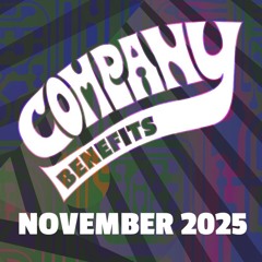 November 2025 Company Benefits