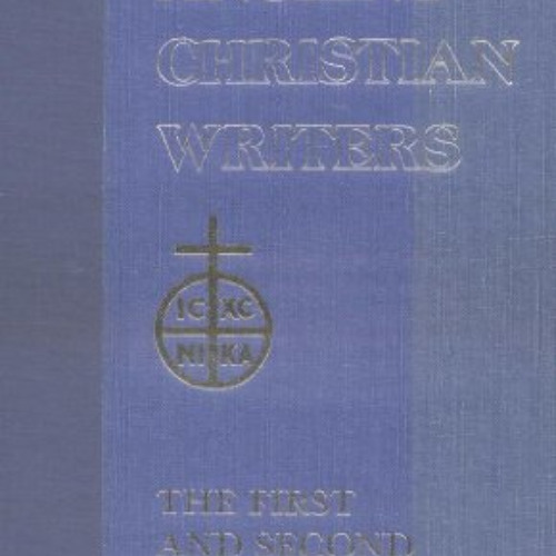 [Access] KINDLE 🧡 St. Justin Martyr: The First and Second Apologies (Ancient Christi