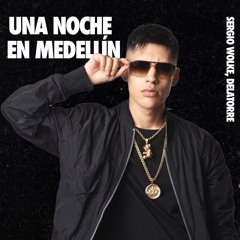Sergio Wolke, DELATORRE - Una Noche En Medellin Edit