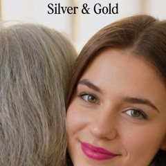 Silver & Gold (Neil Young Cover)