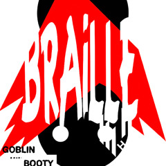 Braille - Goblin Booty (HYPE130) [clips]
