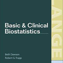 FREE EPUB 🖍️ Basic & Clinical Biostatistics (LANGE Basic Science) by  Beth Dawson &