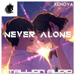 Xenova - Never Alone
