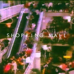 SHOPPING MALL