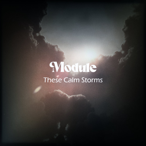 These Calm Storms