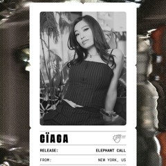 C Ï A G A - Elephant Call (Extended Mix)