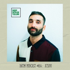 DHTM Mix Series 014 - Atsou