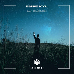 Emre KYL - La Câlin