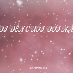 Shartnuss - DI DEN CUOI DOI NAY