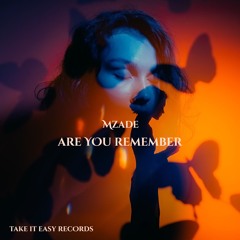 Mzade - Are You Remember