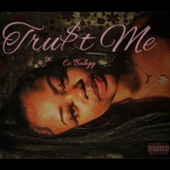 Tru$t Me(Prod. 30HertzBeats)