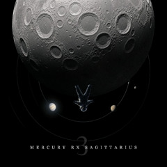 MERCURY RX 3° SAGITTARIUS