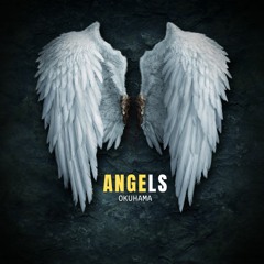 Okuhama - Angels [COMPRAR -> FREE DOWNLOAD]