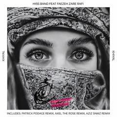 Hiss Band feat. Faezeh Zare Rafi - Khiyal (Aziz Snmz Remix)