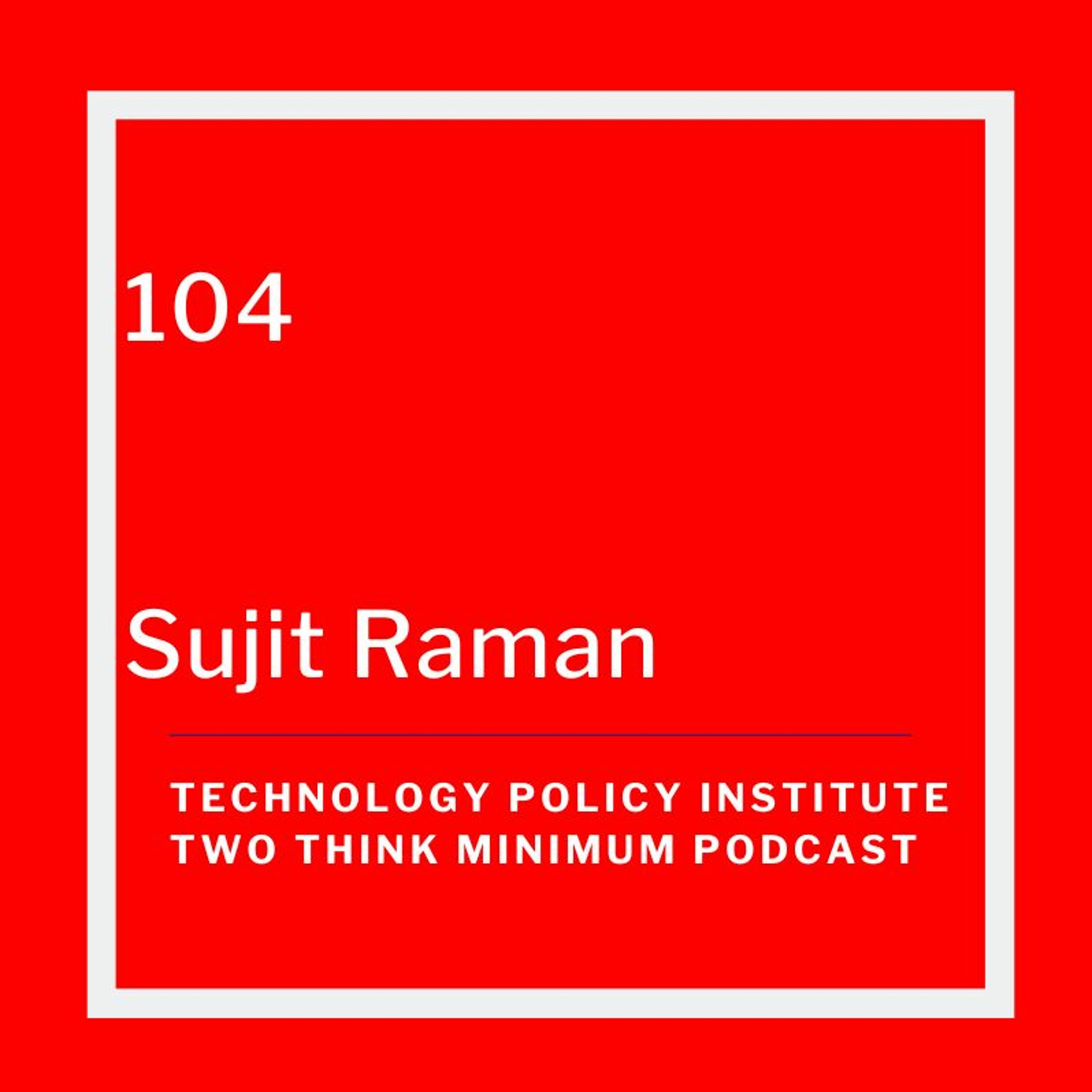 Sujit Raman on Current State, Regulatory Framework, and the Future of Cryptocurrency