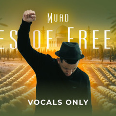 Muad - Trees Of Freedom (Vocals Only)