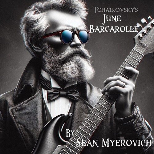 June Barcarolle - Rock Version (Tchaikovsky)