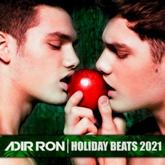 Adir Ron - Holiday Beats 2021, Tel Aviv