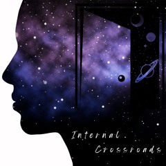 Internal Crossroads Podcast Theme