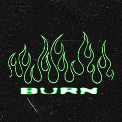 BURN (Prod. Sweatt)