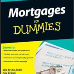 FREE EPUB 📝 Mortgages For Dummies, 3rd Edition by Eric Tyson,Ray Brown [EBOOK EPUB K