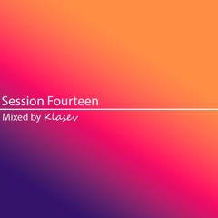 Session 14 - CLASSIC HOUSE & DANCE MIX