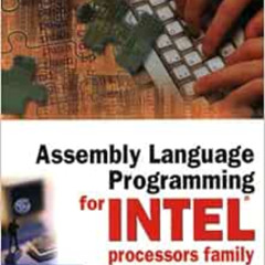 Access PDF ✏️ Assembly Language Programming for Intel Processors Family by Vasile Lun