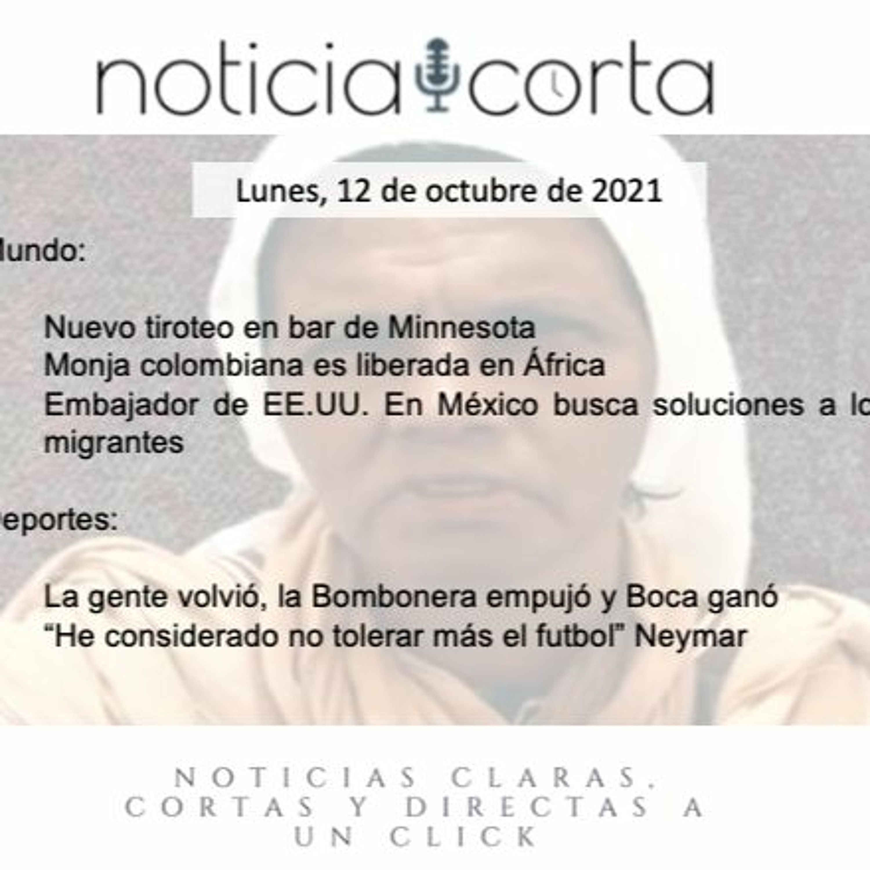 Noticia Corta, Lunes 11 De Octubre De 2021