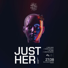 Opening Support Set for Just Her - 27 August