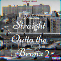 Famous- Gun Hill 2 (Ft. Treez Da Stoner & Official SkyyHigh) Prod. By Reddy Rell