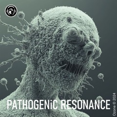 PATHOGENiC RESONANCE