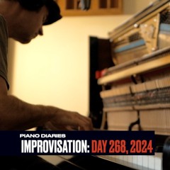 Improvisation: Day 268, 2024
