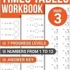 ACCESS EPUB KINDLE PDF EBOOK Times Tables Workbook 3rd Grade: Multiplication Practice
