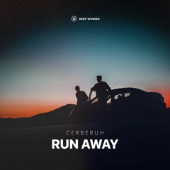 Cerberuh - Run Away