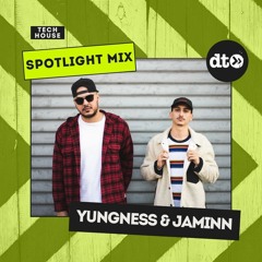 Spotlight Mix: Yungness & Jaminn