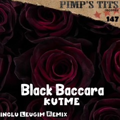 KutMe - Black Baccara