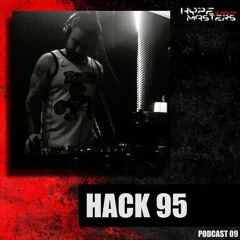 HYPEMASTERS GROUP - Techno Podcast 09 (HACK 95) 13 Agosto 2023