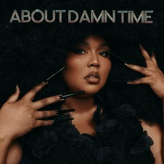 Lizzo - About Damn Time (Gin And Sonic's Tech House Remix)