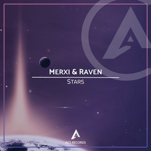 MERXI & RAVEN - Stars
