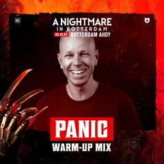 A Nightmare in Rotterdam 2024 | Warm-up mix Panic