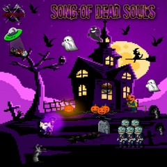 Song Of Dead Souls (DJ SET - HALLOWEEN)