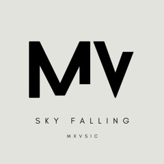 Sky Falling